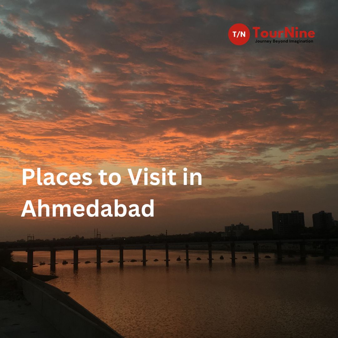 Best Ahmedabad Tourist Attraction